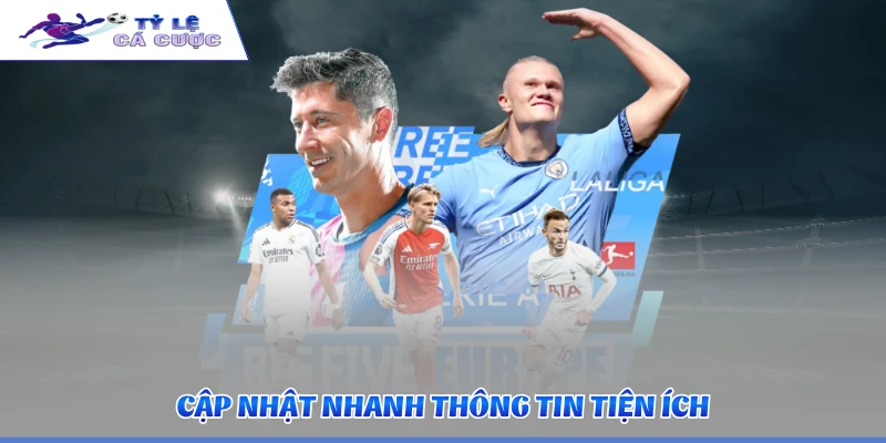 Cập nhật nhanh thông tin tiện ích